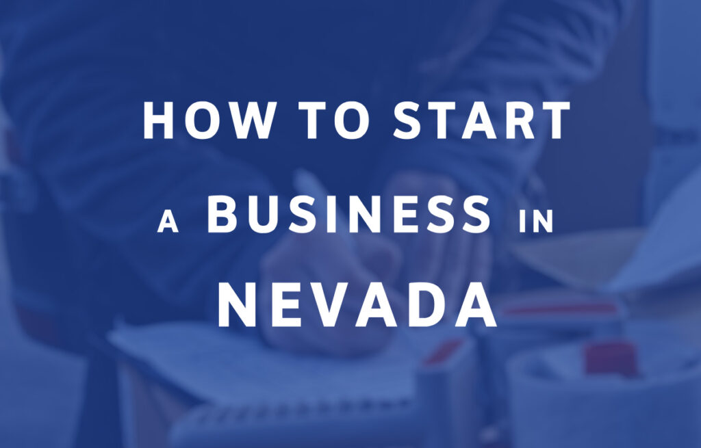 How To Start A Business in Nevada