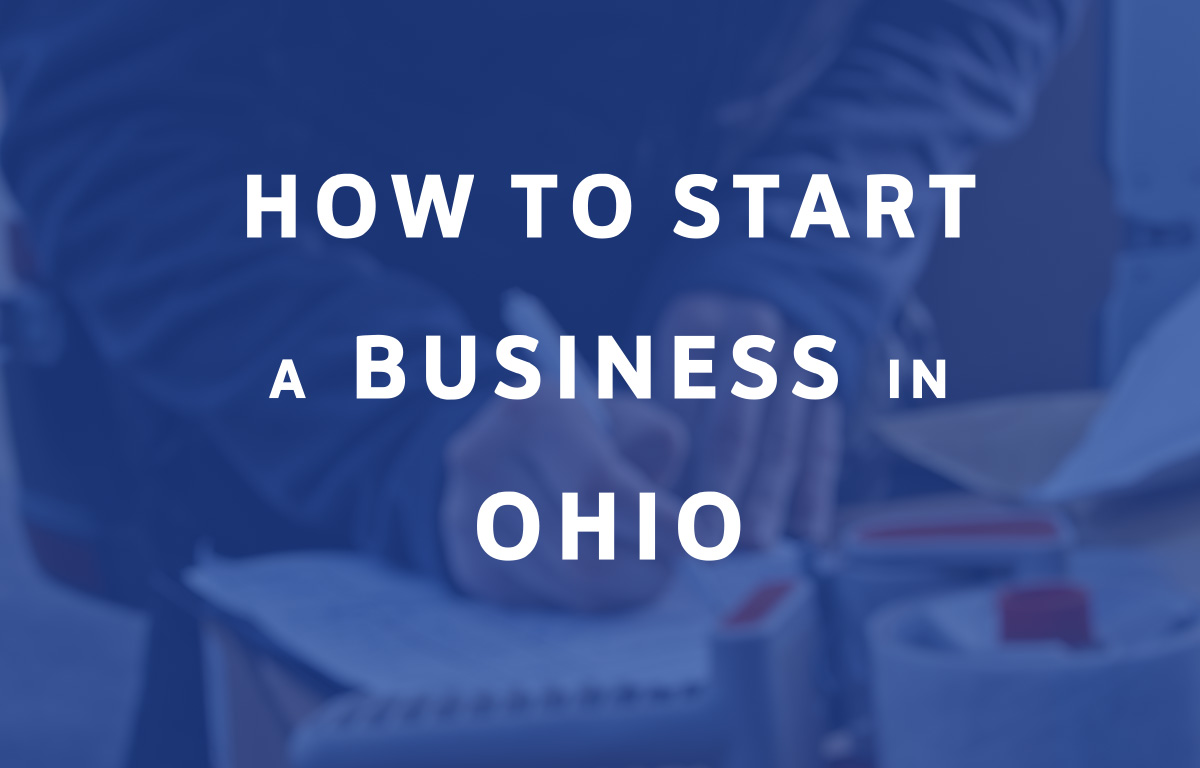 How to start a business in ohio how to start a business